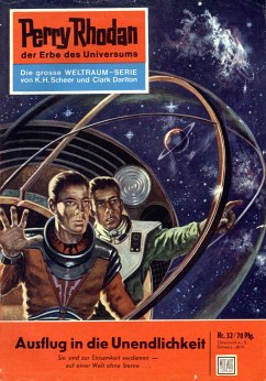 Ausflug in die Unendlichkeit (Heftroman) / Perry Rhodan-Zyklus 