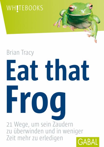 Eat that frog brian tracy pdf free download 2017