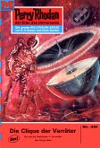 Die Clique der Verräter (Heftroman) / Perry Rhodan-Zyklus "Die Cappins" Bd.481 (eBook, ePUB)