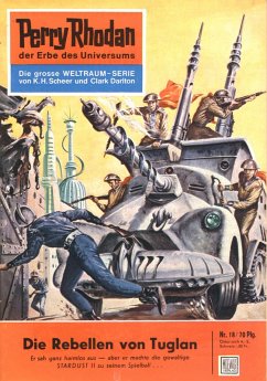 Die Rebellen von Tuglan (Heftroman) / Perry Rhodan-Zyklus 