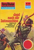 Jagd nach der Zeitmaschine (Heftroman) / Perry Rhodan-Zyklus "Das kosmische Schachspiel" Bd.619 (eBook, ePUB)