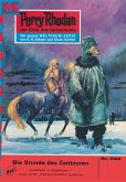 Die Stunde der Zentauren (Heftroman) / Perry Rhodan-Zyklus &quote;Der Schwarm&quote; Bd.542 (eBook, ePUB)