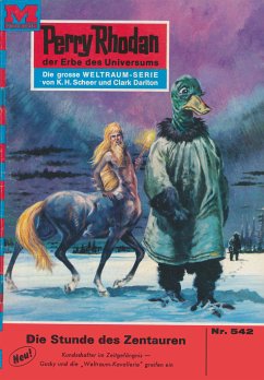 Die Stunde der Zentauren (Heftroman) / Perry Rhodan-Zyklus 