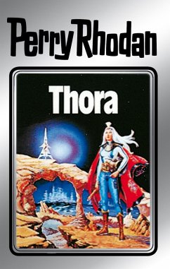 Thora (Silberband) / Perry Rhodan - Silberband Bd.10 (eBook, ePUB) - Mahr, Kurt; Brand, Kurt; Voltz, William