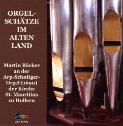 Orgelschätze Im Alten Land: Schnitger-Orgel (1690) - Böcker,Martin
