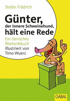 Günter, der innere Schweinehund, hält eine Rede (eBook, PDF) - Frädrich, Stefan
