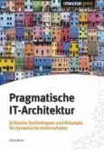 Pragmatische IT-Architektur (eBook, PDF)