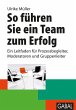 So führen Sie ein Team zum Erfolg... - Bild 1