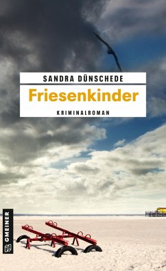 Friesenkinder / Dirk Thamsen Bd.2 (eBook, ePUB) - Dünschede, Sandra