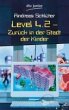 Level 4.2 - Zurück in der Stadt der... - Bild 1