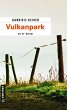 Vulkanpark / Franca Mazzari Bd.4... - Bild 1