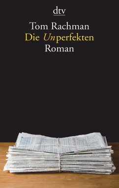 Die Unperfekten (eBook, ePUB) - Rachman, Tom