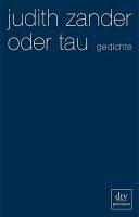 oder tau (eBook, ePUB) - Zander, Judith