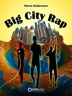 Big City Rap (eBook, PDF) - Seidemann, Maria