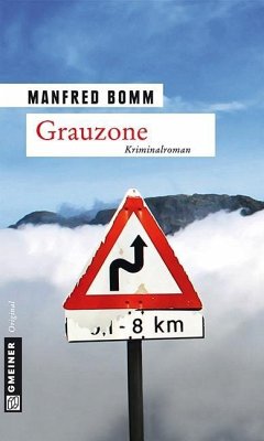 Grauzone / August Häberle Bd.13 (eBook, ePUB) - Bomm, Manfred