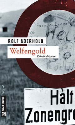 Welfengold (eBook, ePUB) - Aderhold, Rolf