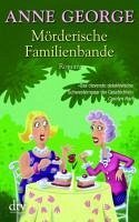 Mörderische Familienbande / Southern Sisters Bd.2 (eBook, ePUB) - George, Anne