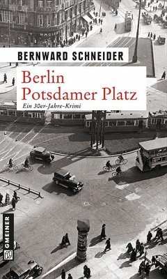 Berlin Potsdamer Platz (eBook, ePUB) - Schneider, Bernward