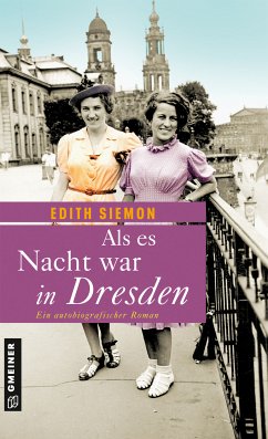 Als es Nacht war in Dresden (eBook, PDF) - Siemon, Edith