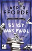 Es ist was faul / Thursday Next Bd.4 (eBook, ePUB)