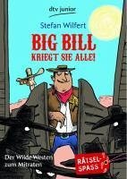 Cover Big Bill kriegt sie alle! (eBook, ePUB)
