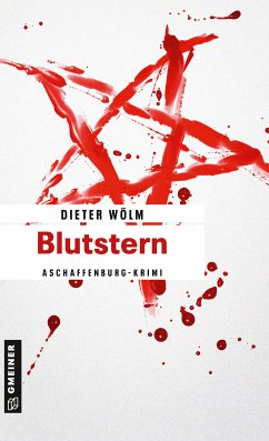 Blutstern / Kommissar Rotfux Bd.2 (eBook, ePUB) - Wölm, Dieter