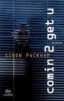 Comin 2 get u (eBook, ePUB) - Packham, Simon