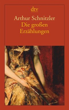 Die großen Erzählungen (eBook, ePUB) - Schnitzler, Arthur