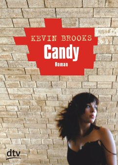 Candy (eBook, ePUB) - Brooks, Kevin