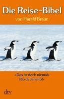 Die Reise-Bibel (eBook, ePUB) - Braun, Harald