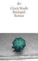 Rückspiel (eBook, ePUB) - Woelk, Ulrich