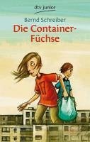 Die Container-Füchse (eBook, ePUB) - Schreiber, Bernd