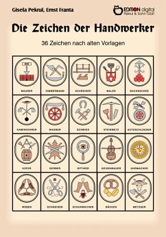 Die Zeichen der Handwerker (eBook, ePUB) - Pekrul, Gisela