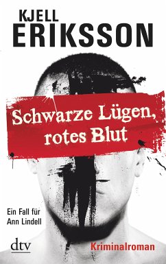 Schwarze Lügen, rotes Blut / Ann Lindell Bd.6 (eBook, ePUB) - Eriksson, Kjell