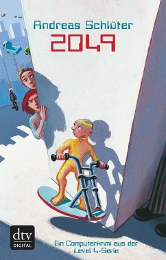 2049 / Die Welt von Level 4 Bd.7 (eBook, ePUB) - Schlüter, Andreas