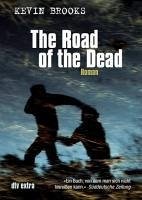 The Road of the Dead (eBook, ePUB) - Brooks, Kevin