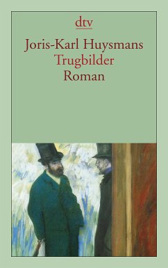 Trugbilder (eBook, ePUB) - Huysmans, Joris-Karl