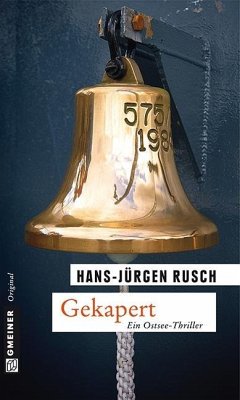 Gekapert (eBook, ePUB) - Rusch, Hans-Jürgen
