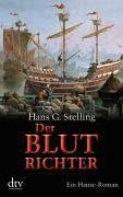 Der Blutrichter (eBook, ePUB) - Stelling, Hans G.
