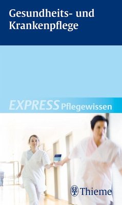 EXPRESS Pflegewissen Gesundheits- und Krankenpflege (eBook, PDF) - Andreae, Susanne