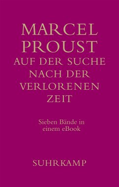 Auf der Suche nach der verlorenen Zeit (eBook, ePUB) - Proust, Marcel