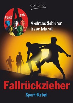 Fallrückzieher Fünf Asse (eBook, ePUB) - Schlüter, Andreas; Margil, Irene