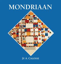 Mondrian (eBook, ePUB) - Calosse, Jp. A.