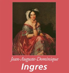 Jean-Auguste-Dominique Ingres (eBook, PDF) - Silvestre, Théophile