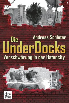 Verschwörung in der Hafencity / Die UnderDocks Bd.1 (eBook, ePUB) - Schlüter, Andreas