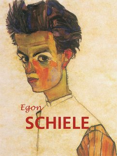 Egon Schiele (eBook, PDF) - Selsdon, Esther; Zwingerberger, Jeanette