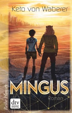 Mingus (eBook, ePUB) - Waberer, Keto von