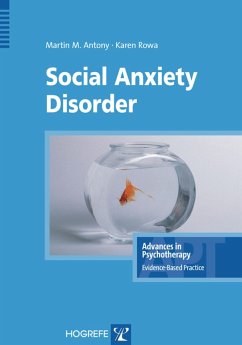 Social Anxiety Disorder (eBook, ePUB) - Antony, Martin M; Rowa, Karen