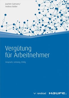 Vergütung für Arbeitnehmer (eBook, ePUB) - Gutmann, Joachim; Bolder, Andreas