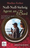 Agent an Bord / Null-Null-Siebzig Bd.2 (eBook, ePUB)